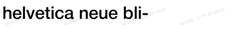 helvetica neue bli字体转换